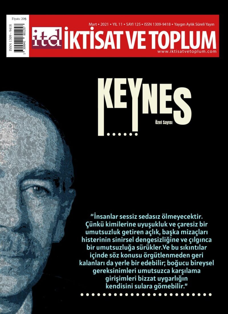 İktisat ve Toplum Dergisi Sayı: 125 Mart 2021